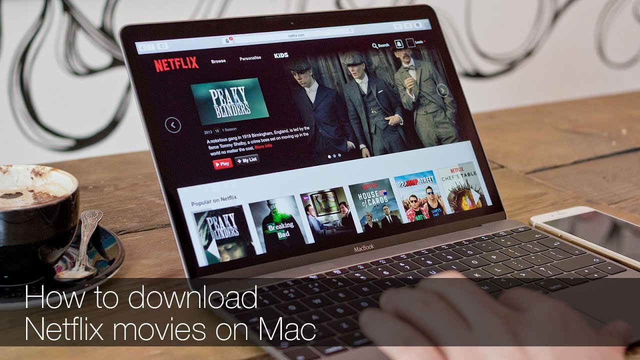 Download Netflix Onto Laptop Mac